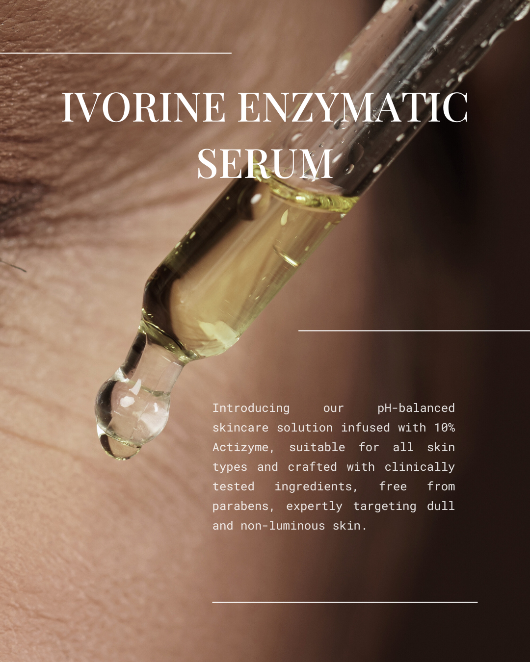 Ivorine Enzymatic Serum